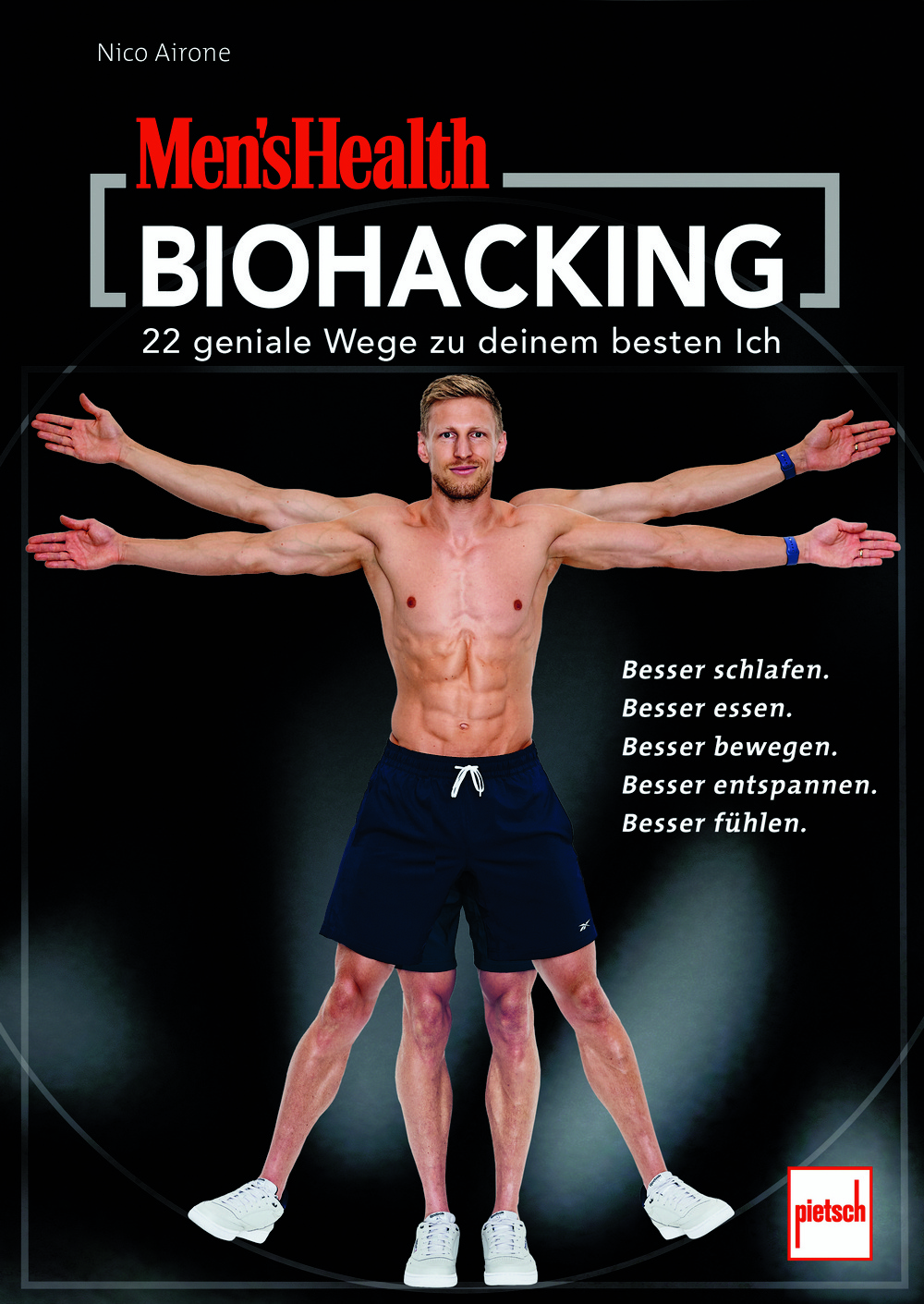MEN'S HEALTH Biohacking - 22 Wege zu deinem besten Ich - Nico Airbone, 192 Seiten